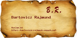 Bartovicz Rajmund névjegykártya